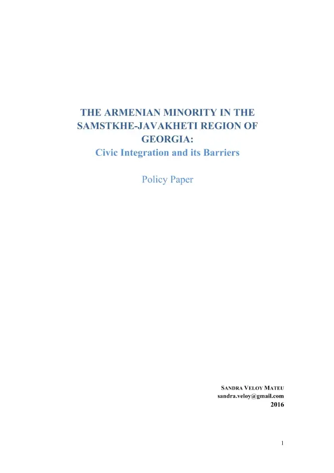 The Armenian Minority in the Samstkhe-Javakheti Region of Georgia: Civ